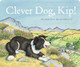 Clever Dog, Kip! by Benedict Blathwayt
