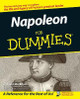 Napoleon For Dummies J. David Markham 9780764597985