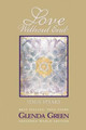 Love without End by Glenda Green 9780966662313