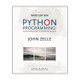 Python Programming: An Introduction to Computer Science by John M. Zelle 9781590282755