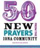 50 New Prayers from the Iona Community by Neil Paynter 9781849522168