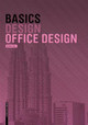 Basics Office Design by Bert Bielefeld