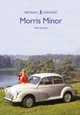 Morris Minor by Gillian Bardsley 9781445668987