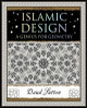 Islamic Design: A Genius for Geometry by Daud Sutton 9781904263593