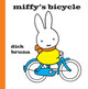 Miffy's Bicycle by Dick Bruna 9781471122811