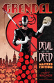 Grendel: Devil By The Deed - Master's Edition by Matt Wagner 9781506737256