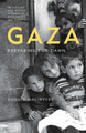 Gaza: Preparing for Dawn Donald Macintyre 9781786074331
