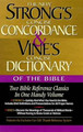 Strong's Concise Concordance and Vine's by Vine 9780785242550