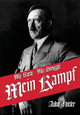 My Struggle: Mein Kamphf - Mein Kampt - Mein Kampf by Adolf Hitler 9781682043776