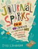 Journal Sparks by Emily K. Neuburger 9781612126524