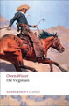 The Virginian: A Horseman of the Plains by Owen Wister 9780199554102