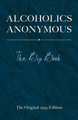 Alcoholics Anonymous: The Big Book by Bill W 9780486834177