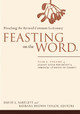 Feasting on the Word: Season after Pentecost 2 (Propers 17-Reign of Christ) by David L. Bartlett 9780664239572