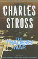 The Traders' War by Charles Stross 9780765378675