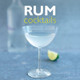 Rum Cocktails Stuart Walton 9780754834489