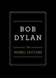 The Nobel Lecture by Bob Dylan 9781501189401