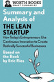 Summary and Analysis of the Lean Startup: How Today's Entrepreneurs Use Continuous Innovation to Create Radically Successful Businesses: Based on the Book by Eric Ries by Worth Books 9781504046718