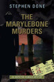 The Marylebone Murders by Stephen Done 9781904109211