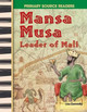 Mansa Musa: Leader of Mali by Lisa Zamosky 9780743904391