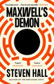 Maxwell's Demon by Steven Hall 9781847672483