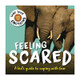 Tame Your Emotions: Feeling Scared by Susie Williams 9781445181097