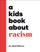 A Kids Book About Racism by Jelani Memory 9780241634530