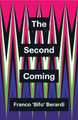 The Second Coming by Franco Berardi 9781509534838
