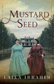 Mustard Seed Laila Ibrahim 9781542045568