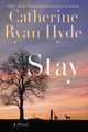 Stay by Catherine Ryan Hyde 9781542042383