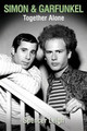 Simon & Garfunkel: Together Alone by Spencer Leigh 9780857161505