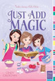 Just Add Magic by Cindy Callaghan 9781442402683