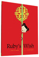 Ruby's Wish by Shirin Yim Bridges 9781452145693