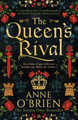 The Queen's Rival by Anne O'Brien 9780008225537
