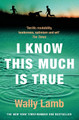 I Know This Much is True by Wally Lamb 9780006513230
