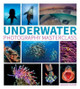 Underwater Photography Masterclass by Alex Mustard 9781781452226