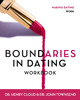 Boundaries in Dating Workbook: Making Dating Work by Dr. Henry Cloud 9780310233305