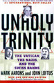 Unholy Trinity by Mark Aarons 9780312181994