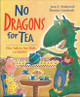 No Dragons for Tea by ,Jean,E Pendziwol 9781550745719