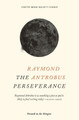 The Perseverance by Raymond Antrobus 9781908058522