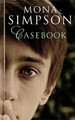 Casebook by Mona Simpson 9781472112453