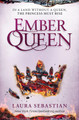 Ember Queen by Laura Sebastian 9781509855162