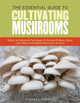 Essential Guide to Cultivating Mushrooms by Stephen Russell 9781612121468