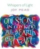 Whispers of Light Joy Mead 9781849526722