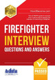 Firefighter Interview Questions and Answers Richard McMunn 9781907558405