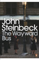 The Wayward Bus by John Steinbeck 9780141186115