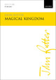 Magical Kingdom by John Rutter 9780193408296