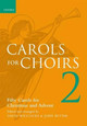 Carols for Choirs 2 by David Willcocks 9780193535657