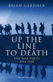 Up the Line to Death by Brian Gardner 9780413595706