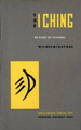 The I Ching or Book of Changes by Hellmut Wilhelm 9780691097503