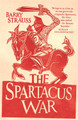 The Spartacus War Barry Strauss 9780753826980